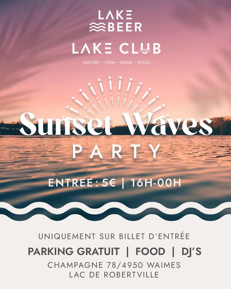 Sunset Waves Party au Lake Club - photo 18